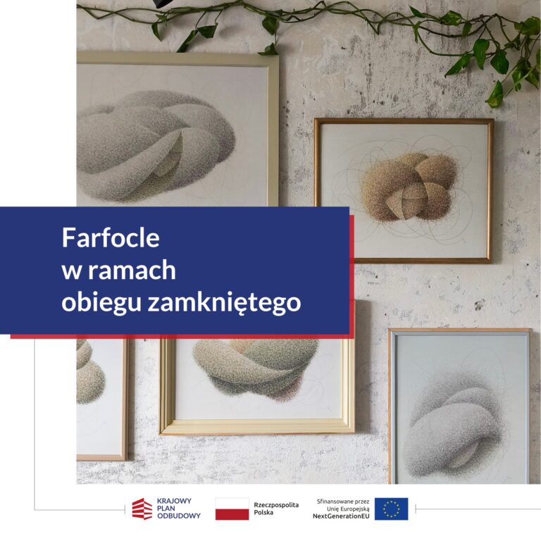 Read more about the article Farfocle w ramach obiegu zamkniętego